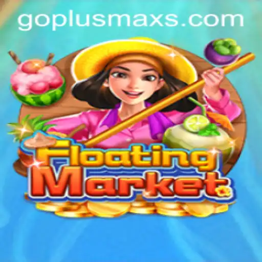 Explore the Exciting World of FloatingMarket with GOPLUS MAX