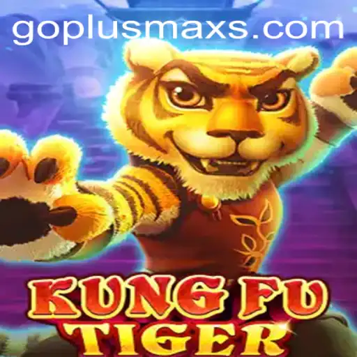 KungFuTiger: Unleashing the Power of GOPLUS MAX in Gaming
